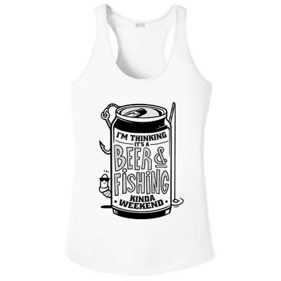 I'm Thinking It's A Beer And Fishing Kinda Weekend Ladies PosiCharge Competitor Racerback Tank