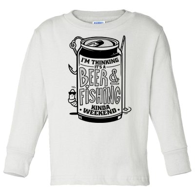 I'm Thinking It's A Beer And Fishing Kinda Weekend Toddler Long Sleeve Shirt