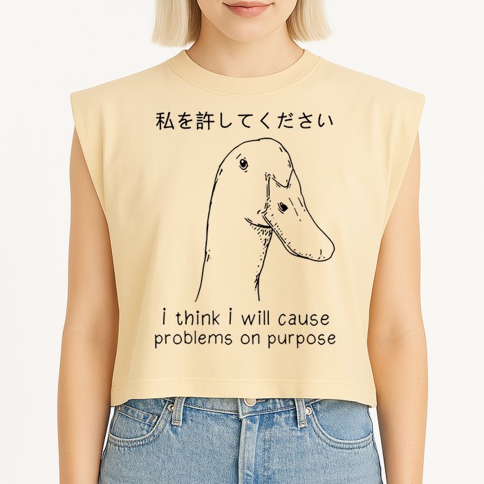 I Think I Will Cause Problems On Purpose Funny Goose Garment-Dyed Women's Muscle Tee