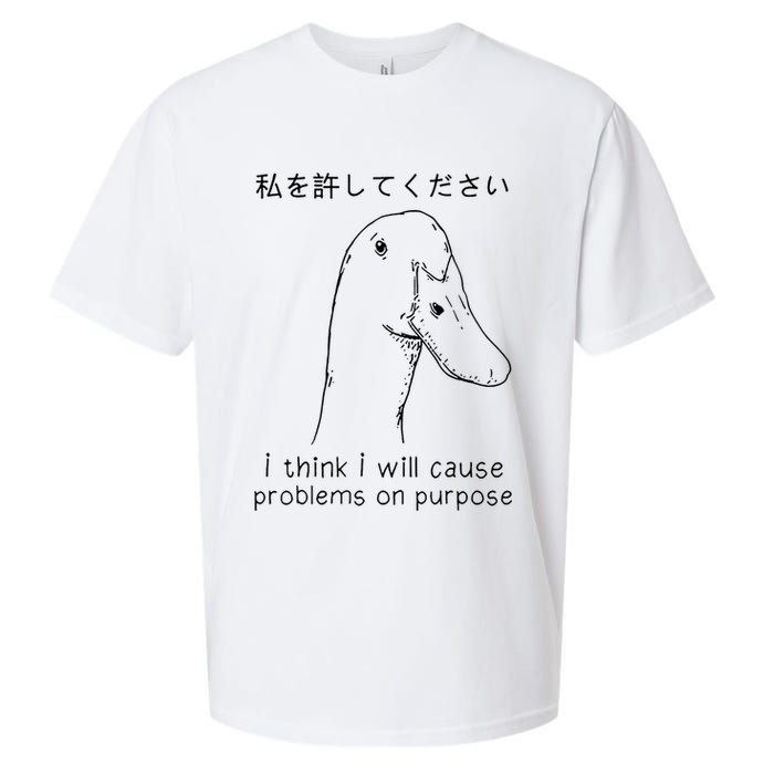 I Think I Will Cause Problems On Purpose Funny Goose Sueded Cloud Jersey T-Shirt