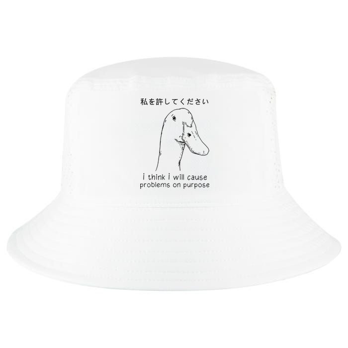 I Think I Will Cause Problems On Purpose Funny Goose Cool Comfort Performance Bucket Hat