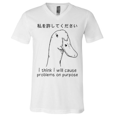 I Think I Will Cause Problems On Purpose Funny Goose V-Neck T-Shirt