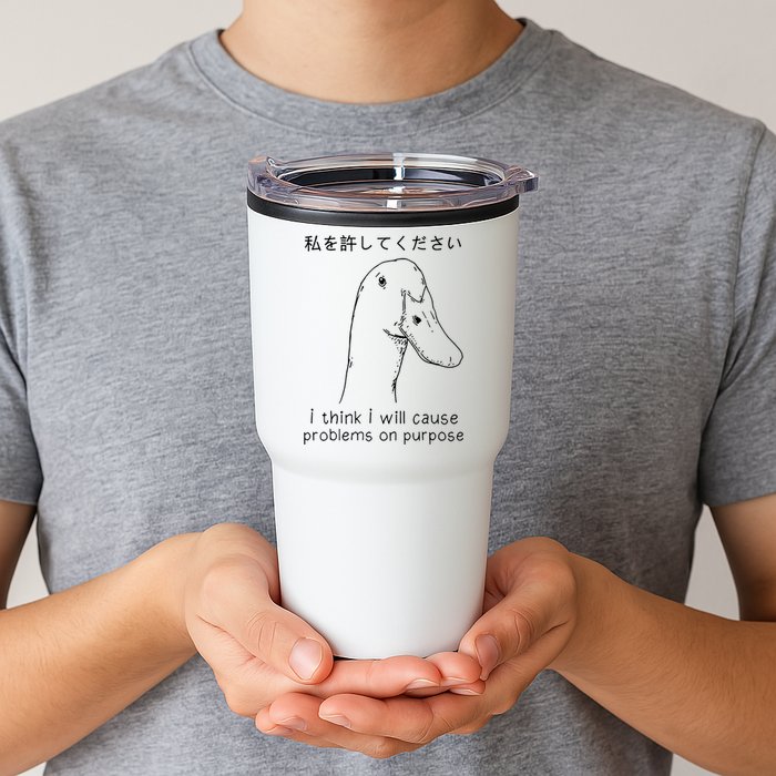 I Think I Will Cause Problems On Purpose Funny Goose Tumbler