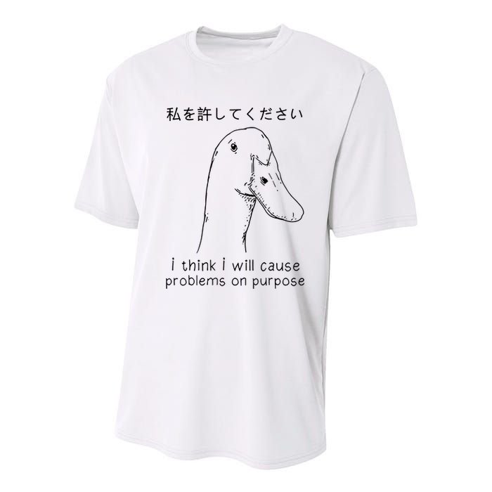 I Think I Will Cause Problems On Purpose Funny Goose Youth Performance Sprint T-Shirt