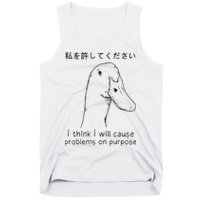 I Think I Will Cause Problems On Purpose Funny Goose Tank Top