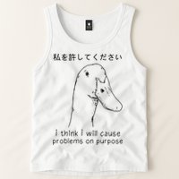 I Think I Will Cause Problems On Purpose Funny Goose Tank Top