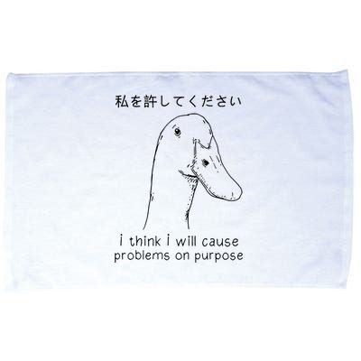 I Think I Will Cause Problems On Purpose Funny Goose Microfiber Hand Towel