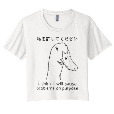 I Think I Will Cause Problems On Purpose Funny Goose Crop Top