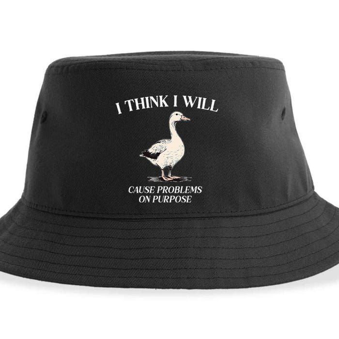 I Think I Will Cause Problems On Purpose Meme Goose Duck Sustainable Bucket Hat