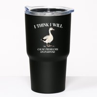 I Think I Will Cause Problems On Purpose Meme Goose Duck Tumbler