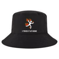 I Tried It At Home Funny Geek Nerd It Admin Science Cool Comfort Performance Bucket Hat