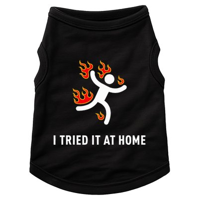 I Tried It At Home Funny Geek Nerd It Admin Science Doggie Tank