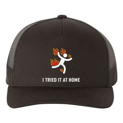 I Tried It At Home Funny Geek Nerd It Admin Science Yupoong Adult 5-Panel Trucker Hat