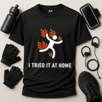 I Tried It At Home Funny Geek Nerd It Admin Science Performance Shirt