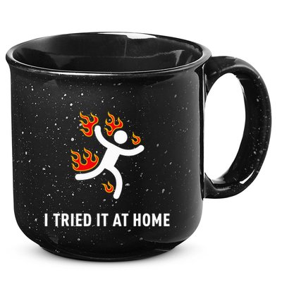 I Tried It At Home Funny Geek Nerd It Admin Science 15oz Campfire Ceramic Mug