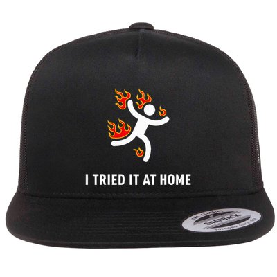 I Tried It At Home Funny Geek Nerd It Admin Science Flatbill Hat