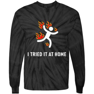 I Tried It At Home Funny Geek Nerd It Admin Science Tie-Dye Long Sleeve Shirt