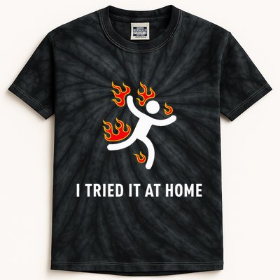 I Tried It At Home Funny Geek Nerd It Admin Science Kids Tie-Dye T-Shirt