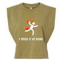 I Tried It At Home Funny Geek Nerd It Admin Science Garment-Dyed Women's Muscle Tee