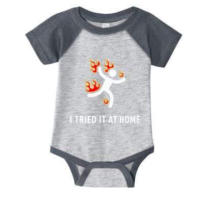I Tried It At Home Funny Geek Nerd It Admin Science Infant Baby Jersey Bodysuit