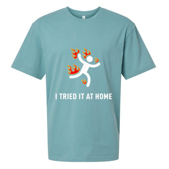 I Tried It At Home Funny Geek Nerd It Admin Science Sueded Cloud Jersey T-Shirt
