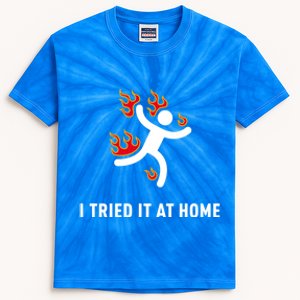 I Tried It At Home Funny Geek Nerd It Admin Science Gift Kids Tie-Dye T-Shirt