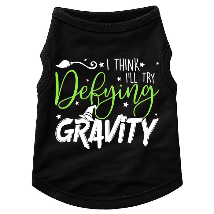 I Think I’Ll Try Defying Gravity Defying Musical Doggie Tank