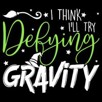 I Think I’Ll Try Defying Gravity Defying Musical Button