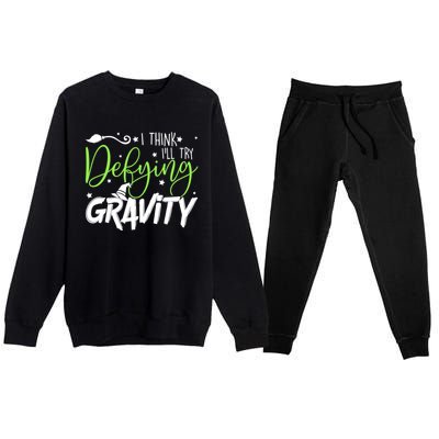 I Think I’Ll Try Defying Gravity Defying Musical Premium Crewneck Sweatsuit Set