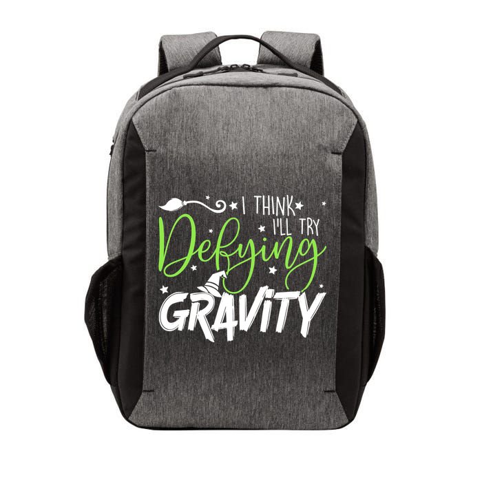 I Think I’Ll Try Defying Gravity Defying Musical Vector Backpack