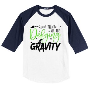 I Think I’Ll Try Defying Gravity Defying Musical Baseball Sleeve Shirt