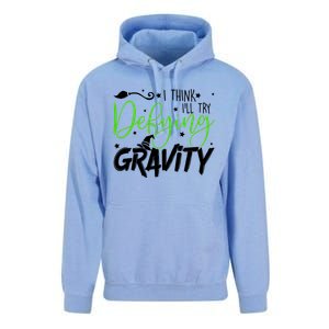 I Think I’Ll Try Defying Gravity Defying Musical Unisex Surf Hoodie