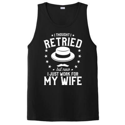 I Thought I Retired But Now I Just Work For My Wife Cool Gift PosiCharge Competitor Tank