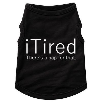 iTired Nap For That Doggie Tank