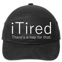 iTired Nap For That 7-Panel Snapback Hat