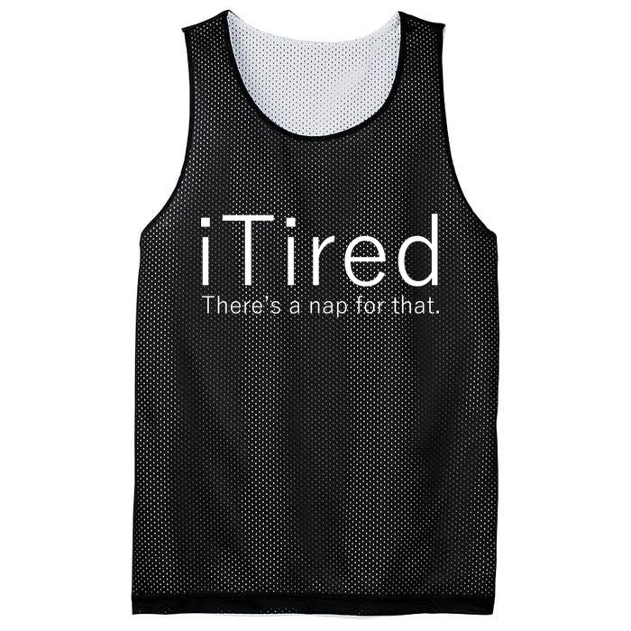 iTired Nap For That Mesh Reversible Basketball Jersey Tank
