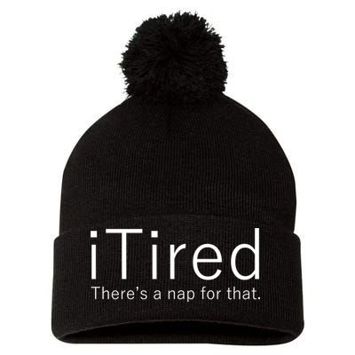 iTired Nap For That Pom Pom 12in Knit Beanie