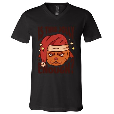 Is This Jolly Enough Anti Christmas V-Neck T-Shirt
