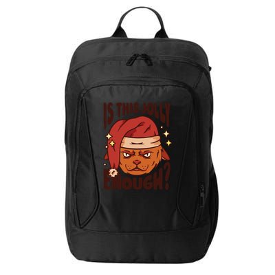 Is This Jolly Enough Anti Christmas City Backpack