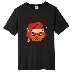 Is This Jolly Enough Anti Christmas Tall Fusion ChromaSoft Performance T-Shirt