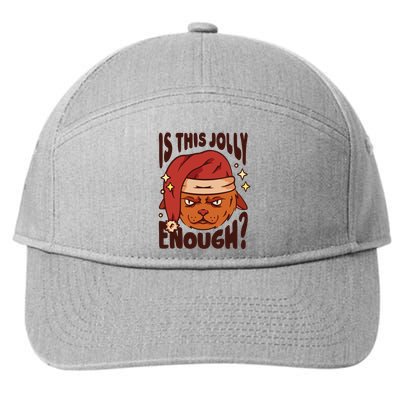 Is This Jolly Enough Anti Christmas 7-Panel Snapback Hat