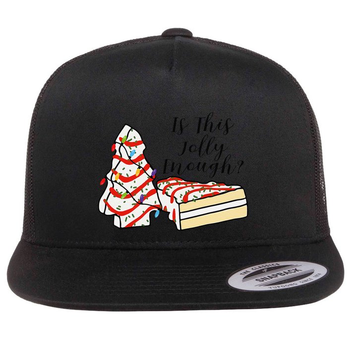 Is This Jolly Enough Funny Christmas Tree Cakes Xmas Flat Bill Trucker Hat