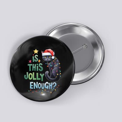 Is This Jolly Enough Black Cat Merry Christmas Tree Lights Button