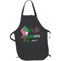 It's The Juneteenth aka For Me Freeish Since 1865 Apron