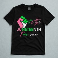 It's The Juneteenth aka For Me Freeish Since 1865 T-Shirt