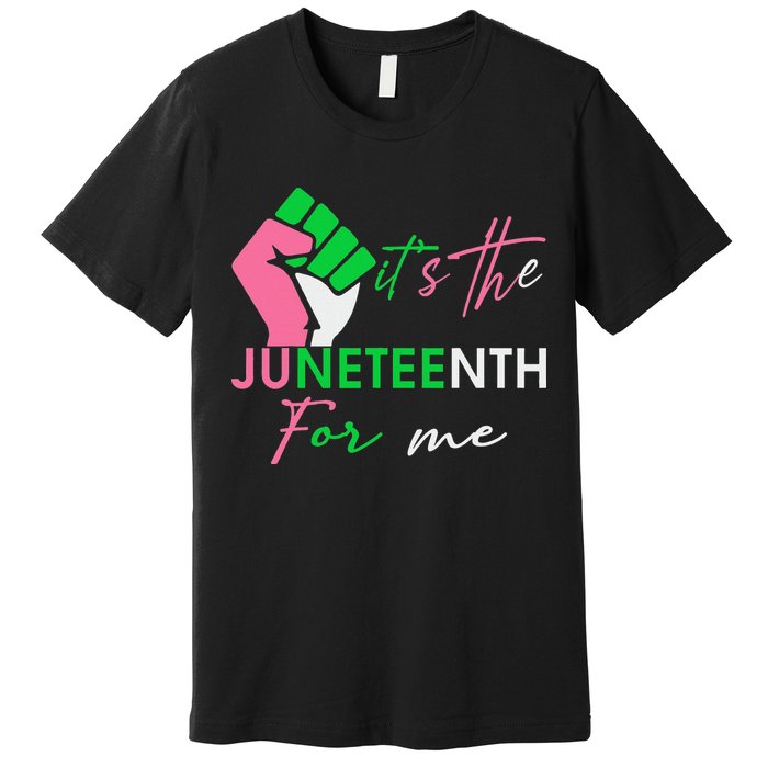 It's The Juneteenth aka For Me Freeish Since 1865 Premium T-Shirt
