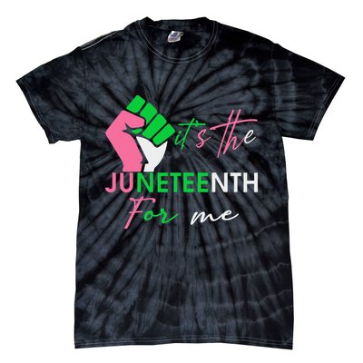 It's The Juneteenth aka For Me Freeish Since 1865 Tie-Dye T-Shirt