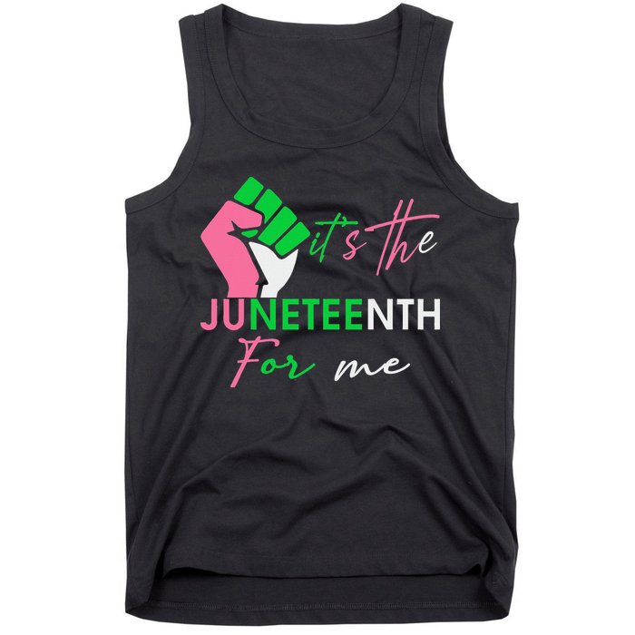 It's The Juneteenth aka For Me Freeish Since 1865 Tank Top