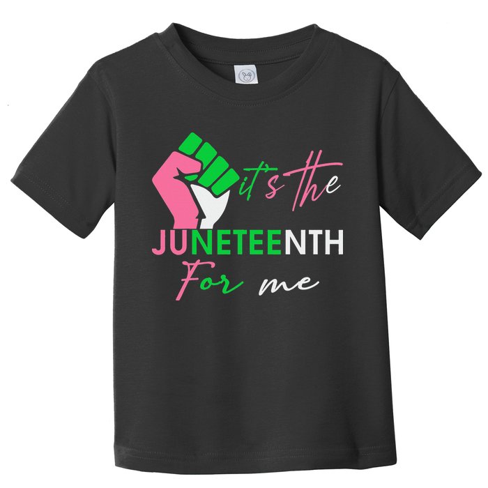 It's The Juneteenth aka For Me Freeish Since 1865 Toddler T-Shirt