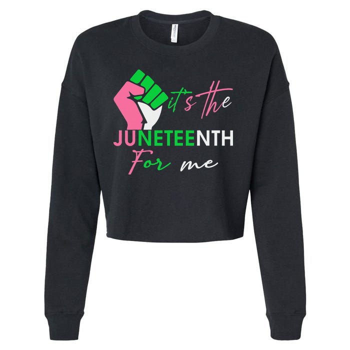 It's The Juneteenth aka For Me Freeish Since 1865 Cropped Pullover Crew